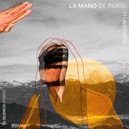 La Mano de Parisi, Lalo Cortes - Tu Silencio Otorgó.jpeg